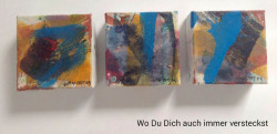 Wo Du Dich auch immer versteckst, Acryl auf Leinwand, 3x10x10 cm, 2009, 420,00 Euro Teguh Ostenrik, Acryl auf Leinwand